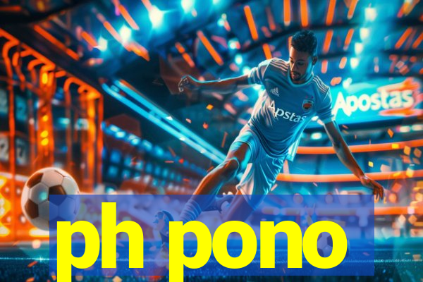 ph pono